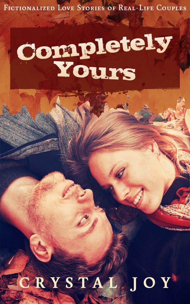 Completely Yours by author Crystal Joy